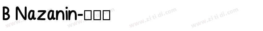 B Nazanin字体转换